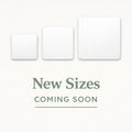 New Sizes Coming Soon